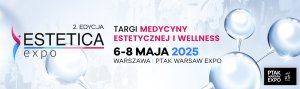 Zapraszamy na największe Targi Branży Beauty w Polsce, Estetica Warsaw Expo 2025